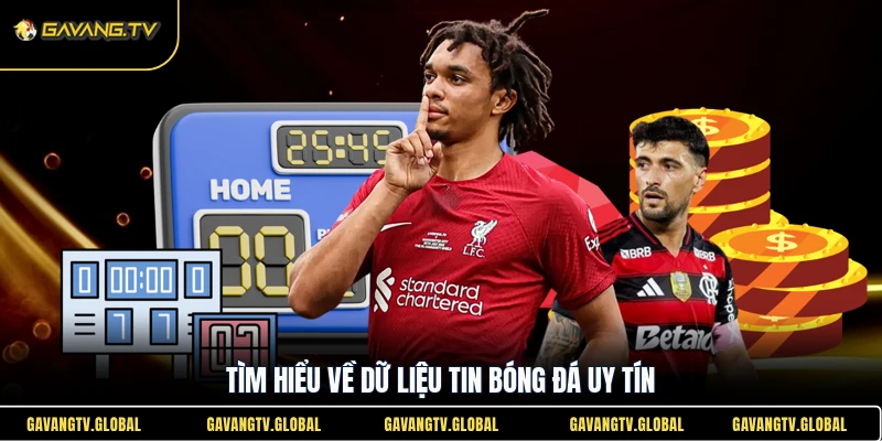 Tìm hiểu về dữ liệu tin bóng đá uy tín